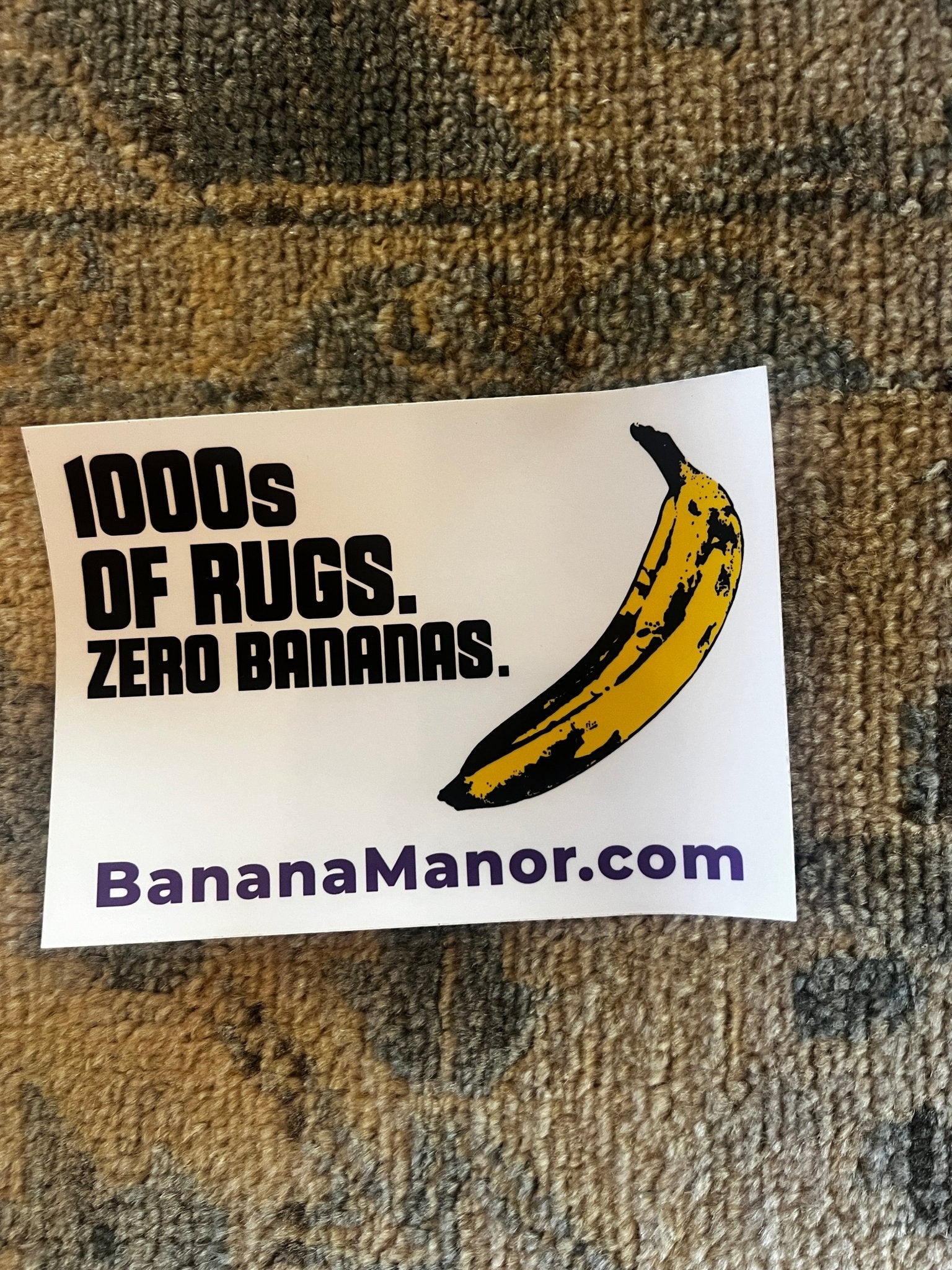 Your Official Banana Manor Bumper Sticker | Banana Manor Rug Factory Outlet