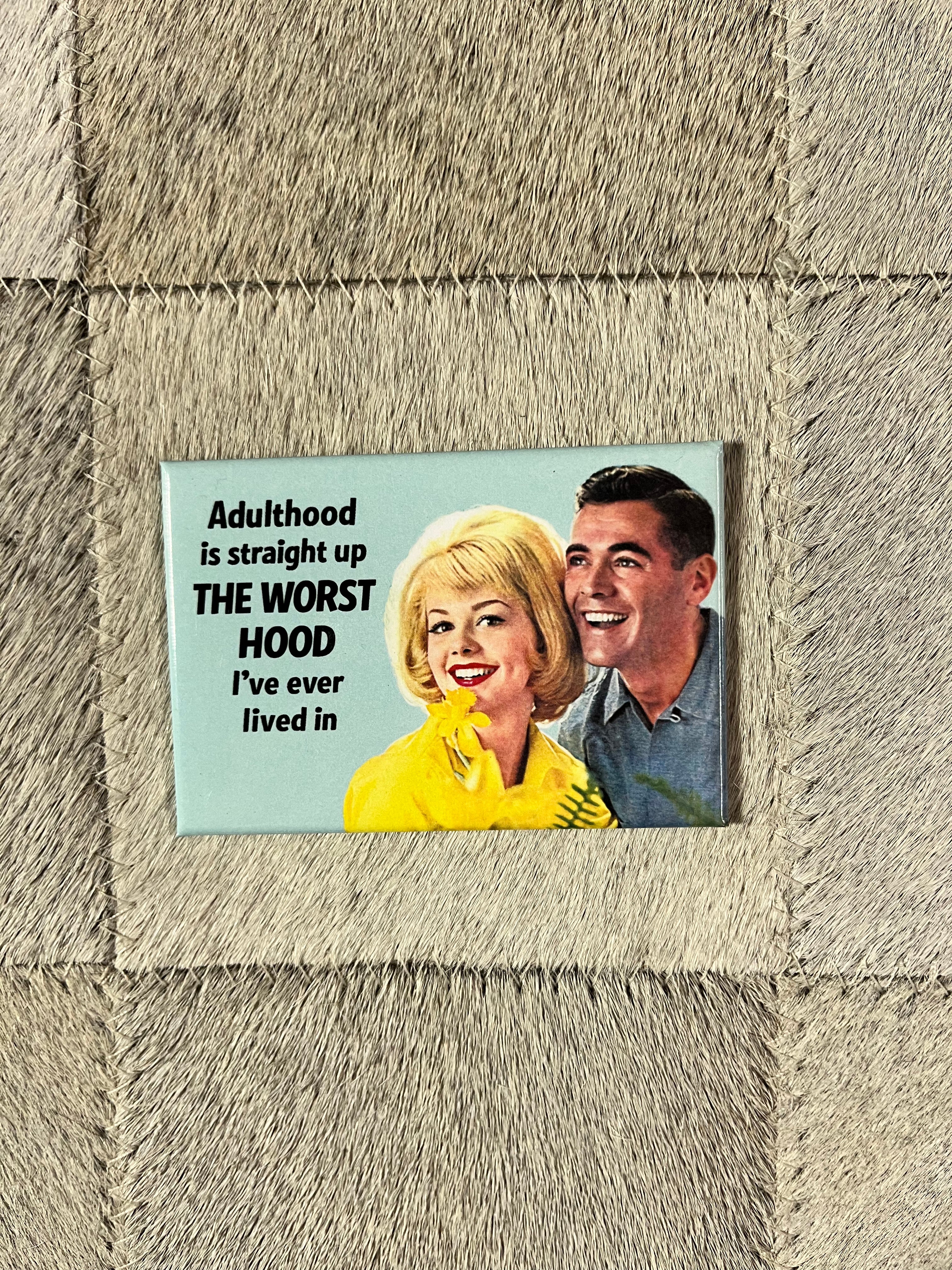 Scandalous Magnets (Getting Old Is Hilarious Edition) | Banana Manor Rug Company