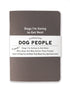 Dog People - Journal | Banana Manor Rug Company