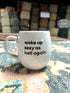 Woke up sexy as hell again... Coffee mug. | Banana Manor Rug Factory Outlet